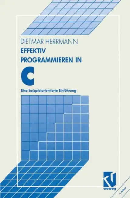 Buy Effektiv Programmieren in C (English, Dietmar Herrmann) — BookShops.in