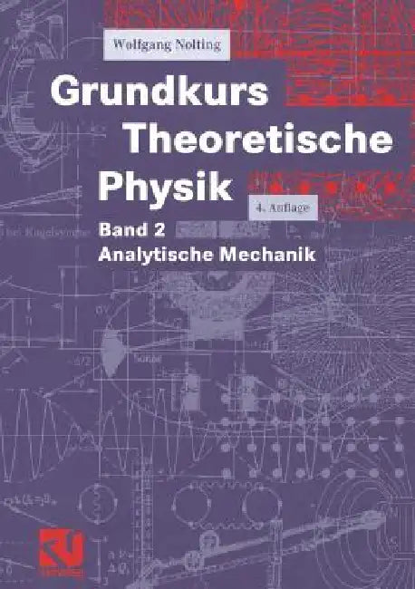 Grundkurs Theoretische Physik (English, Wolfgang Nolting)