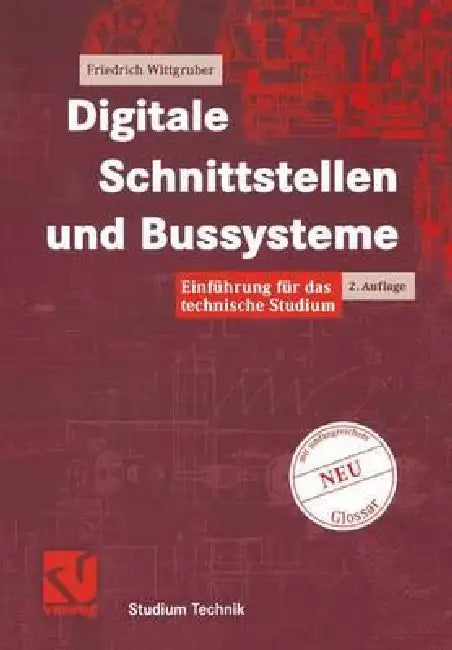 Buy Digitale Schnittstellen Und Bussysteme (English, Friedrich Wittgruber) — BookShops.in