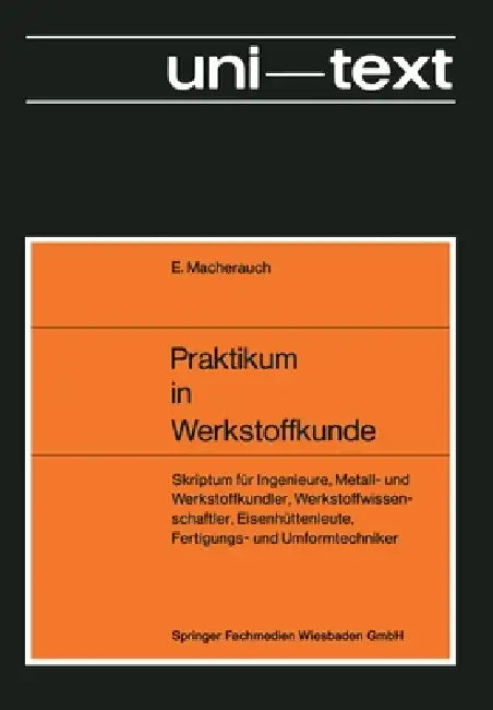 Praktikum in Werkstoffkunde (English, Eckard Macherauch)