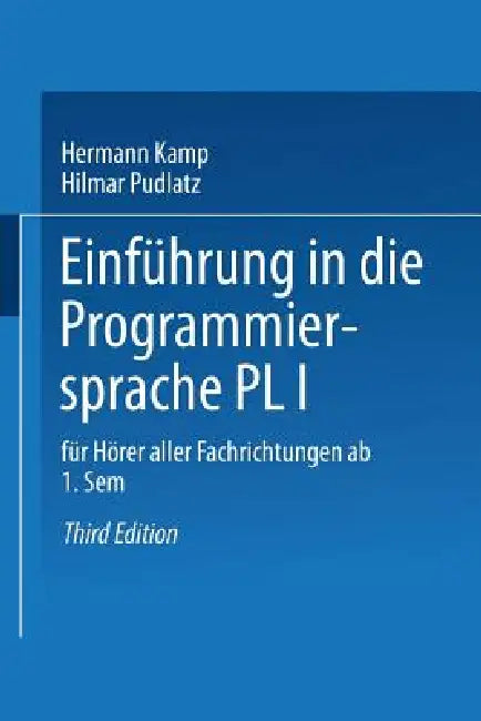 Buy Einführung in Die Programmiersprache Pl/I (English, Hermann Kamp) — BookShops.in