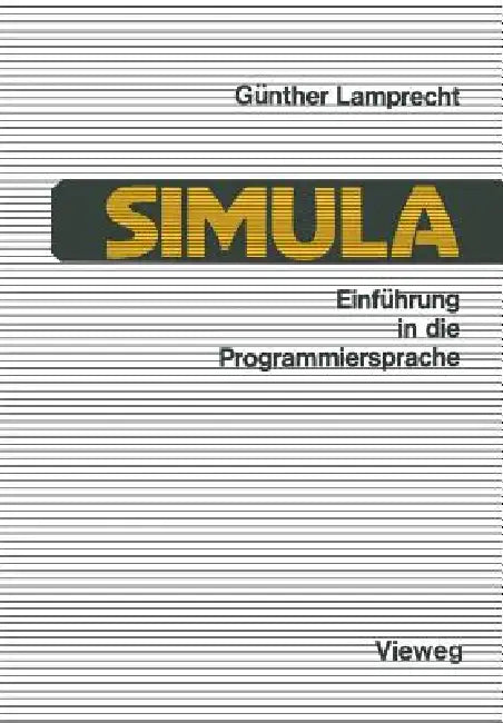 Einführung in Die Programmiersprache Simula (English, Günther Lamprecht)