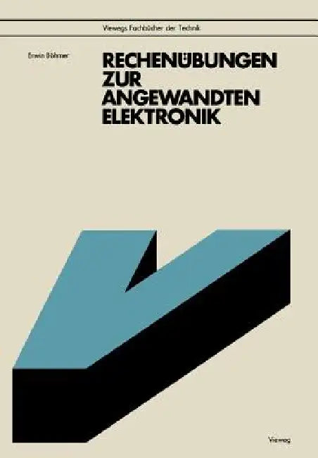 Buy Rechenübungen Zur Angewandten Elektronik (English, Erwin Böhmer) — BookShops.in