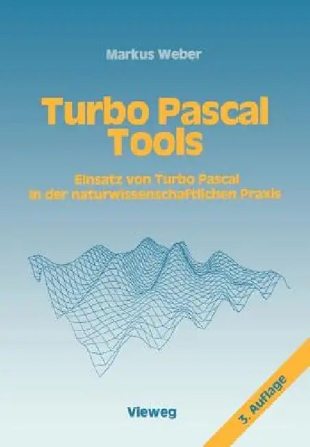 Buy Turbo Pascal Tools (English, Markus Weber) — BookShops.in
