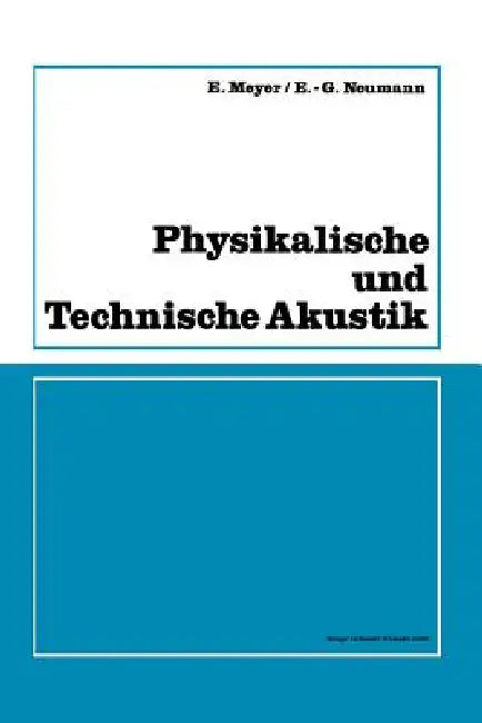 Buy Physikalische Und Technische Akustik (English, Erwin Meyer) — BookShops.in