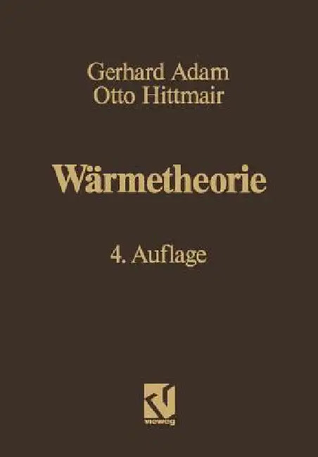Buy Wärmetheorie (English, Gerhard Adam | Otto Hittmair) — BookShops.in