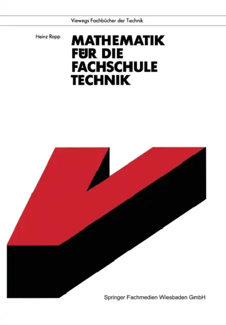 Buy Mathematik Für Die Fachschule Technik (English, Heinz Rapp) — BookShops.in