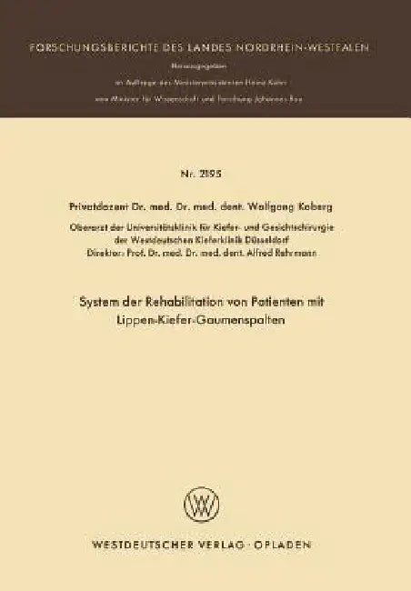 Buy System Der Rehabilitation Von Patienten Mit Lippen-Kiefer-Gaumenspalten (English, Wolfgang Koberg) — BookShops.in