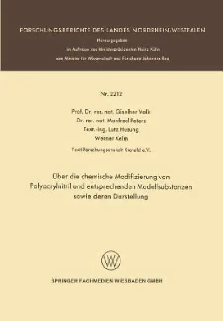 Buy Über Die Chemische Modifizierung Von Polyacrylnitril Und Entsprechenden Modellsubstanzen Sowie Deren (English, Giselher Valk | Manfred Peters | Lutz Husung) — BookShops.in