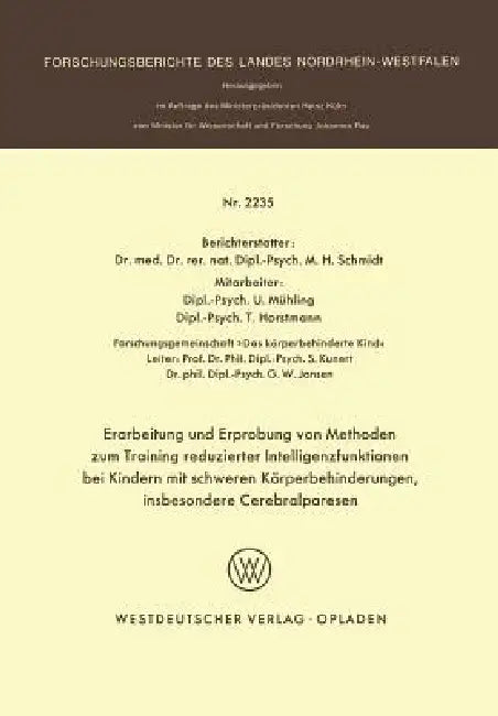 Buy Erarbeitung Und Erprobung Von Methoden Zum Training Reduzierter Intelligenzfunktionen Bei Kindern Mi (English, Martin H. Schmidt) — BookShops.in