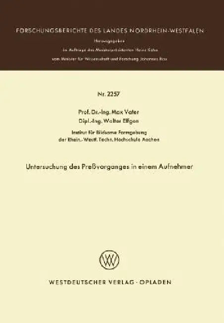 Buy Untersuchung Des Preßvorganges in Einem Aufnehmer (English, Max Vater) — BookShops.in