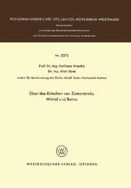 Buy Über Das Kriechen Von Zementstein, Mörtel Und Beton (English, Karlhans Wesche) — BookShops.in
