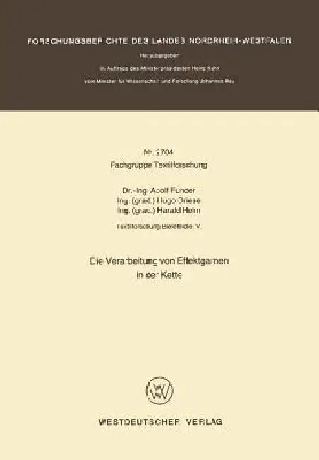 Buy Die Verarbeitung Von Effektgarnen in Der Kette (English, Adolf Funder) — BookShops.in