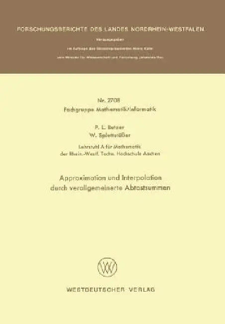 Buy Approximation Und Interpolation Durch Verallgemeinerte Abtastsummen (English, Paul L. Butzer) — BookShops.in