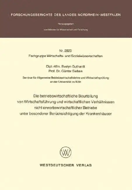 Buy Die Betriebswirtschaftliche Beurteilung Von Wirtschaftsführung Und Wirtschaftlichen Verhältnissen Ni (English, Evelyn Guthardt) — BookShops.in