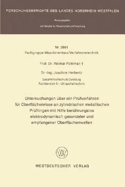 Buy Untersuchungen Über Ein Prüfverfahren Für Oberflächenrisse an Zylindrischen Metallischen Prüflingen (English, Reimar Pohlman) — BookShops.in