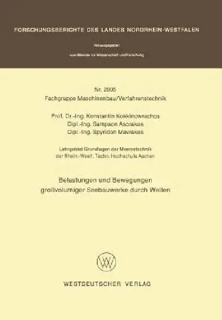 Buy Belastungen Und Bewegungen Großvolumiger Seebauwerke Durch Wellen (English, Konstantin Kokkinowrachos) — BookShops.in