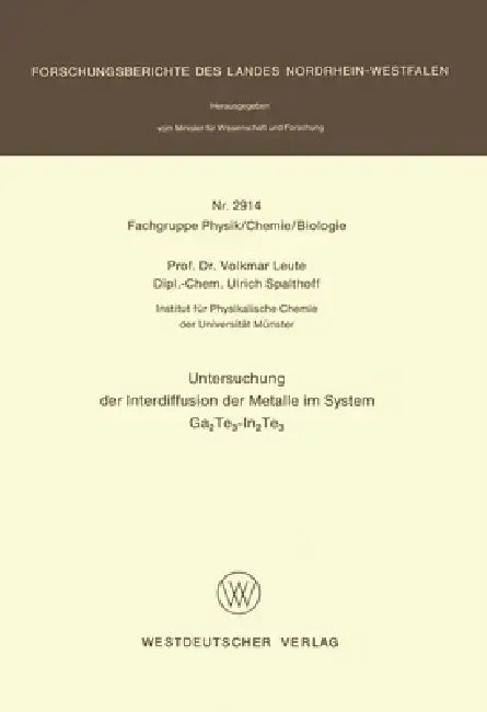 Buy Untersuchung der Interdiffusion der Metalle im System Ga2Te3-In2Te3 (English, Volkmar Leute) — BookShops.in