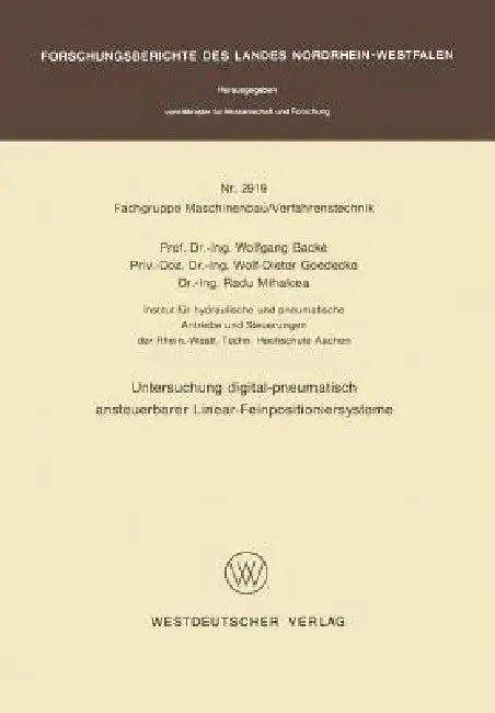 Buy Untersuchung Digital-Pneumatisch Ansteuerbarer Linear-Feinpositioniersysteme | by Wolfgang Backé | Vs Verlag Fur Sozialwissenschaften | by Wolfgang Backé | Vs Verlag Fur Sozialwissenschaften | by Wolfgang Backé | Vs Verlag Fur Sozialwissenschaften | by Wolfgang Backé | Vs Verlag Fur Sozialwissenschaften | by Wolfgang Backé | Vs Verlag Fur Sozialwissenschaften | by Wolfgang Backé | Vs Verlag Fur Sozialwissenschaften | by Wolfgang Backé | Vs Verlag Fur Sozialwissenschaften | by Wolfgang Backé | Vs — BookShops.in