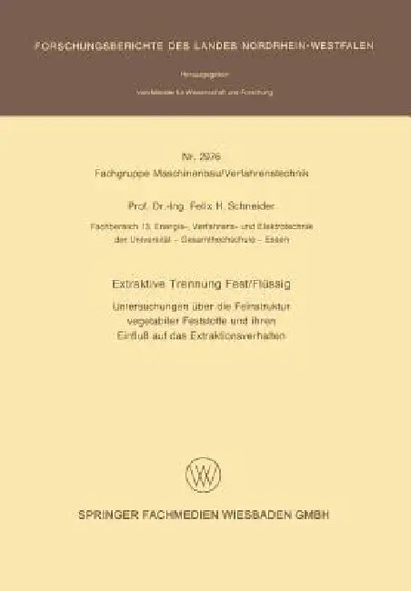 Extraktive Trennung Fest/Flüssig (English, Felix H. Schneider)