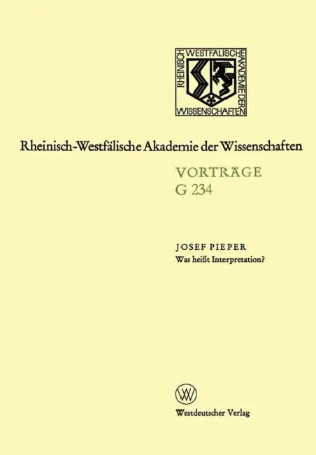 Was Heißt Interpretation? (English, Josef Pieper)