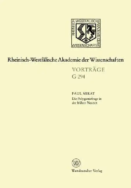Buy Die Polygamiefrage in Der Frühen Neuzeit (English, Paul Mikat) — BookShops.in