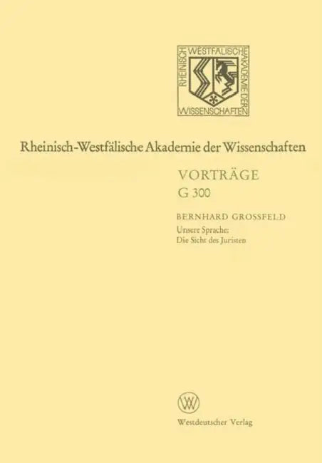 Rheinisch-Westfälische Akademie Der Wissenschaften (English, Bernhard Großfeld)