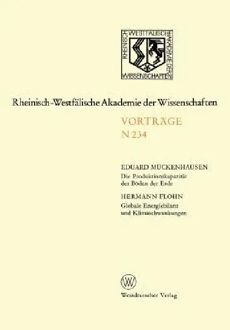 Buy Die Produktionskapazität Der Böden Der Erde. Globale Energiebilanz Und Klimaschwankungen (English, Eduard Mückenhausen) — BookShops.in