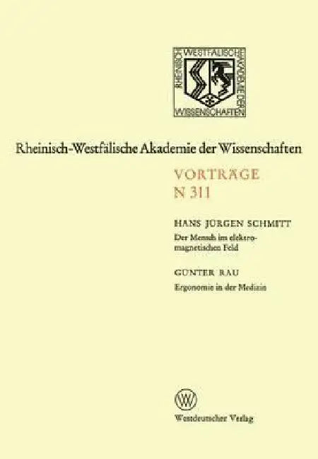 Buy Der Mensch Im Elektromagnetischen Feld. Ergonomie in Der Medizin (English, Hans Jürgen Schmitt) — BookShops.in