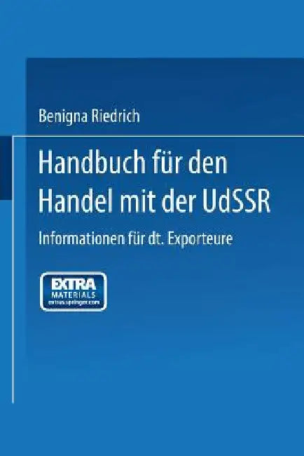 Buy Handbuch Für Den Handel Mit Der Udssr (English, Benigna Riedrich) — BookShops.in