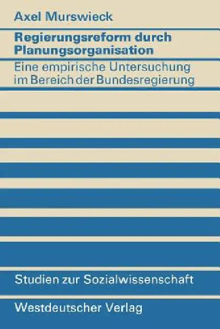 Buy Regierungsreform Durch Planungsorganisation (English, Axel Murswieck) — BookShops.in