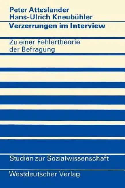 Buy Verzerrungen Im Interview (English, Peter Atteslander) — BookShops.in