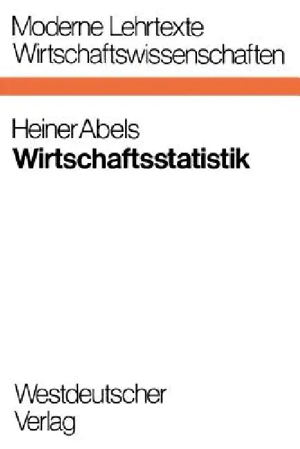Buy Wirtschaftsstatistik (English, Heiner Abels) — BookShops.in
