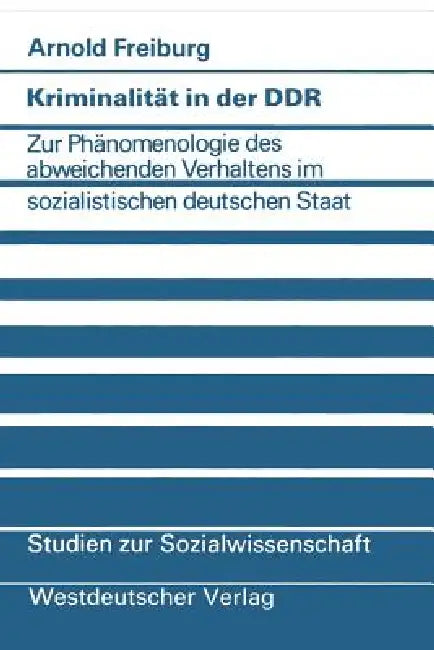 Buy Kriminalität in Der DDR (English, Arnold Freiburg) — BookShops.in