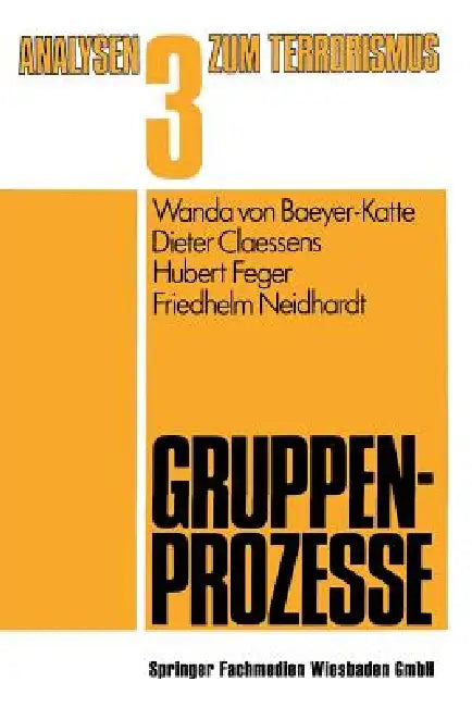 Buy Gruppenprozesse (English, Wanda Von Baeyer-Katte | Dieter Claessens | Hubert Feger) — BookShops.in