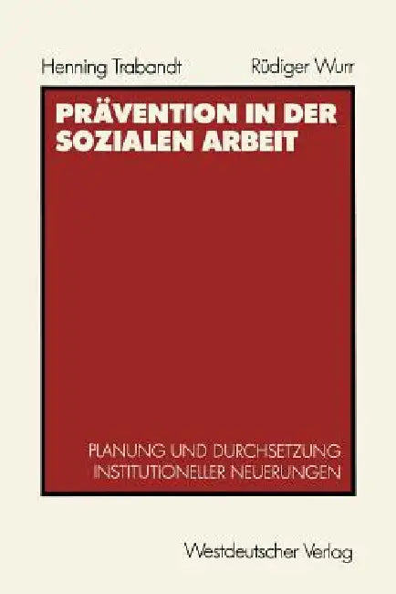 Buy Prävention in Der Sozialen Arbeit (English, Henning Trabandt) — BookShops.in