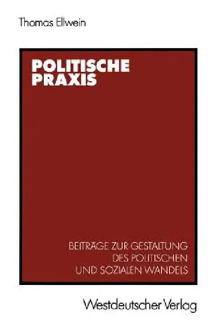 Buy Politische PRAXIS (English, Thomas Ellwein) — BookShops.in