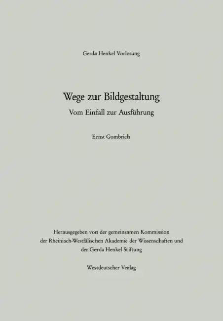 Buy Wege Zur Bildgestaltung (English, Ernst H. Gombrich) — BookShops.in