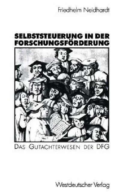 Buy Selbststeuerung in Der Forschungsförderung (English, Friedhelm Neidhardt) — BookShops.in