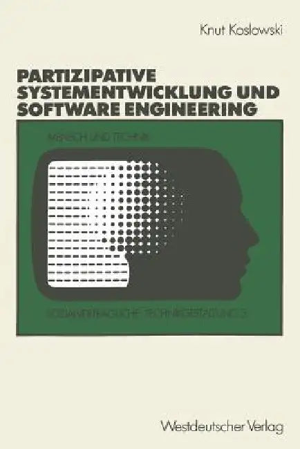 Buy Unterstützung Von Partizipativer Systementwicklung Durch Methoden Des Software Engineering | by Knut Koslowski | Vs Verlag Fur Sozialwissenschaften | by Knut Koslowski | Vs Verlag Fur Sozialwissenschaften | by Knut Koslowski | Vs Verlag Fur Sozialwissenschaften | by Knut Koslowski | Vs Verlag Fur Sozialwissenschaften | by Knut Koslowski | Vs Verlag Fur Sozialwissenschaften | by Knut Koslowski | Vs Verlag Fur Sozialwissenschaften | by Knut Koslowski | Vs Verlag Fur Sozialwissenschaften | by Knut  — BookShops.in