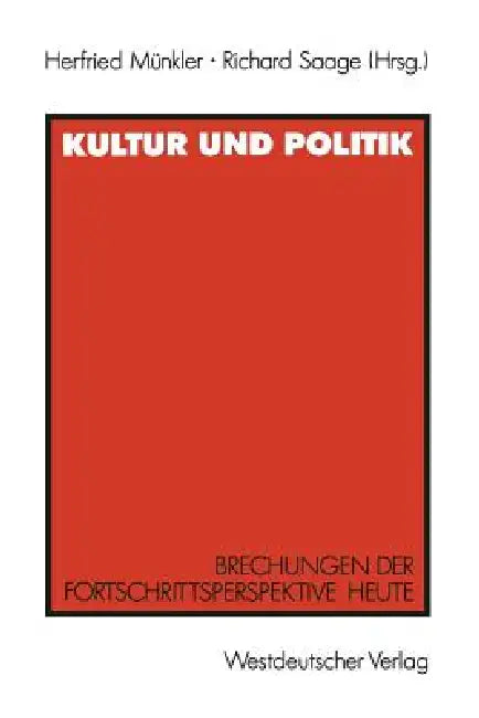 Kultur Und Politik (English, Herfried Münkler | Richard Saage)