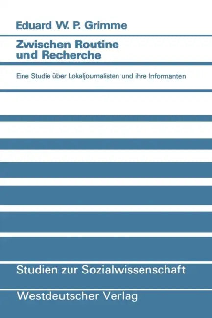 Buy Zwischen Routine Und Recherche (English, Eduard W. P. Grimme) — BookShops.in