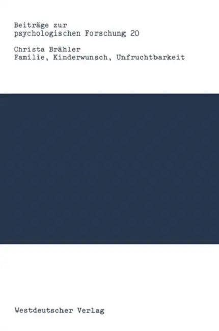 Buy Familie, Kinderwunsch, Unfruchtbarkeit (English, Christa Brähler) — BookShops.in