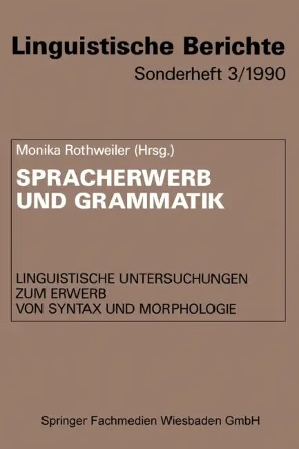 Spracherwerb Und Grammatik (English, Monika Rothweiler)