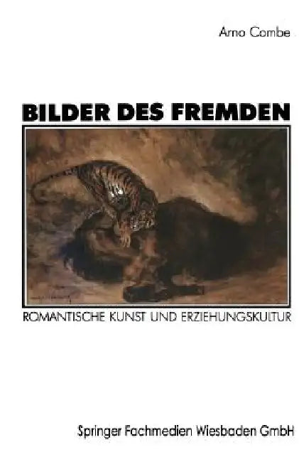 Buy Bilder Des Fremden (English, Arno Combe) — BookShops.in