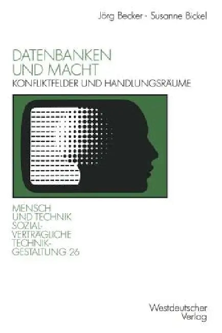 Buy Datenbanken Und Macht (English, Jörg Becker | Susanne Bickel) — BookShops.in