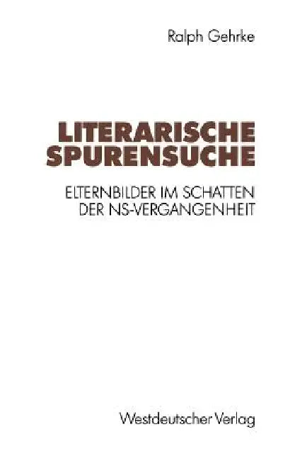 Buy Literarische Spurensuche (English, Ralph Gehrke) — BookShops.in