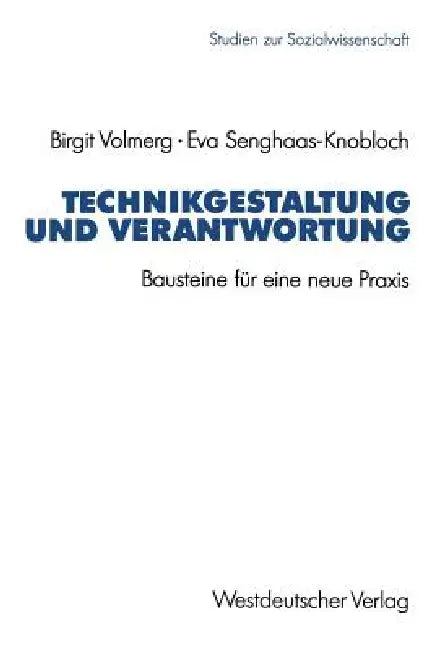 Technikgestaltung Und Verantwortung (English, Birgit Volmerg | Eva Senghaas-Knobloch)