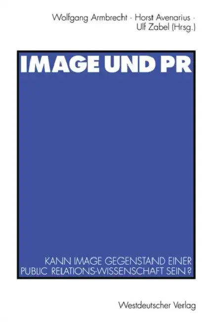 Image Und PR (English, Wolfgang Armbrecht)