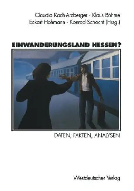 Buy Einwanderungsland Hessen? (English, Claudia Koch-Arzberger | Klaus Böhme | Konrad Schacht) — BookShops.in